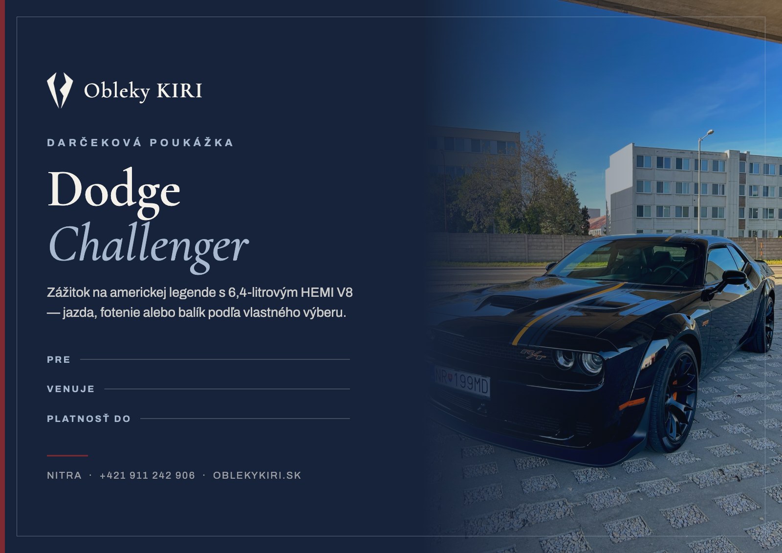 Darčeková poukážka na jazdu Dodge Challengerom — Obleky KIRI Nitra